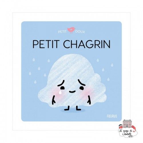 Petit chagrin - FLS-9782215136712 - Editions Fleurus - Books - Le Nuage de Charlotte