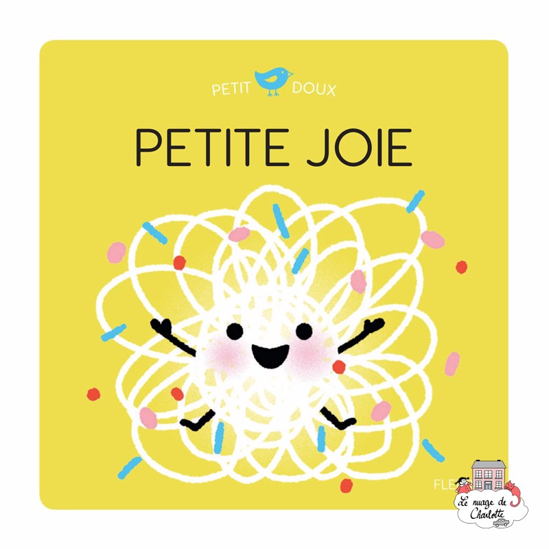 Petite Joie - FLS-9782215135975 - Editions Fleurus - Albums et Contes - Le Nuage de Charlotte