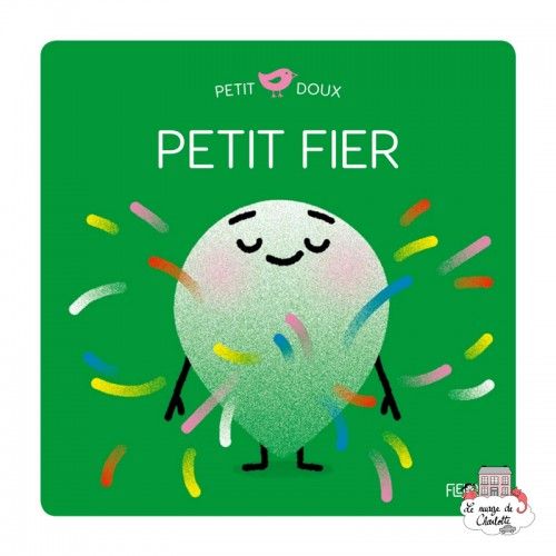 Petit fier - FLS-9782215167778 - Editions Fleurus - Books - Le Nuage de Charlotte