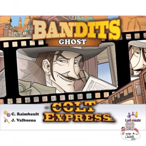 Colt Express - Bandits - Ghost - LUDO-191160 - Ludonaute - Board Games - Le Nuage de Charlotte