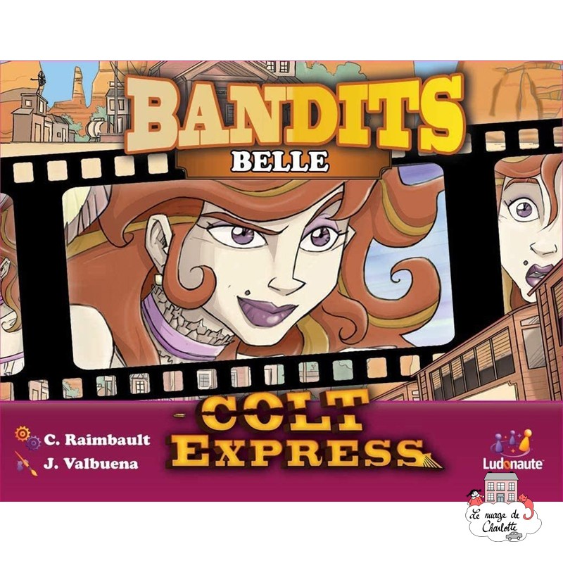 Colt Express - Bandits - Belle - LUDO-191161 - Ludonaute - Board Games - Le Nuage de Charlotte