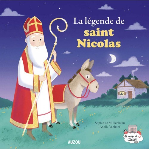 La légende de saint Nicolas - AUZ-9782733837122 - Editions Auzou - Albums et Contes Classiques - Le Nuage de Charlotte