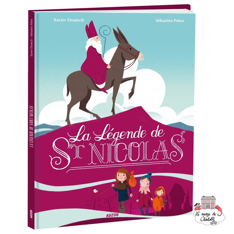 La légende de saint Nicolas - AUZ-9782733856321 - Editions Auzou - Albums et Contes Classiques - Le Nuage de Charlotte