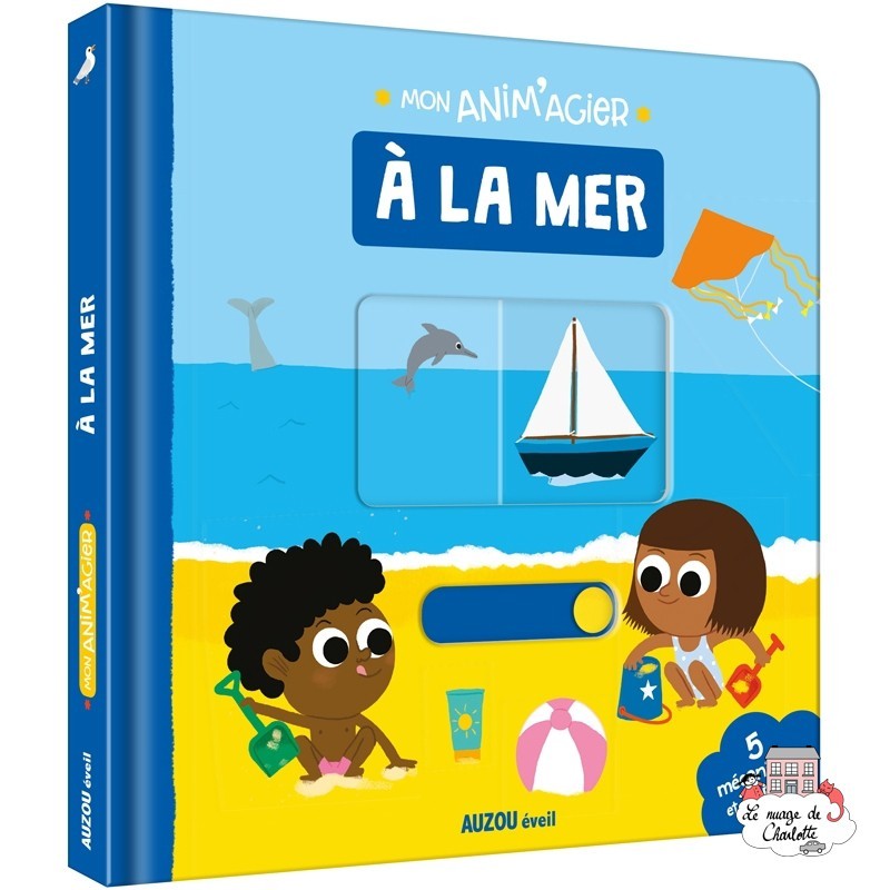 Mon Anim'agier - À la mer - AUZ-9782733857229 - Editions Auzou - Preschool - Le Nuage de Charlotte