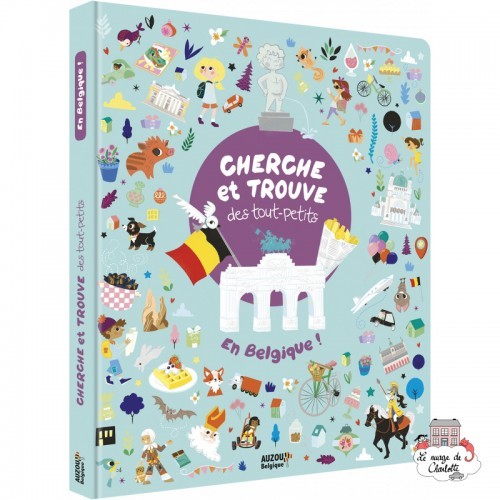 Cherche et trouve des tout-petits en Belgique ! - AUZ-9782733873601 - Editions Auzou - Activity Books - Le Nuage de Charlotte