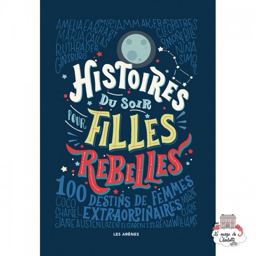 Histoires du soir pour filles rebelles - LAR-9782352046783 - Éditions Les Arènes - Books - Le Nuage de Charlotte