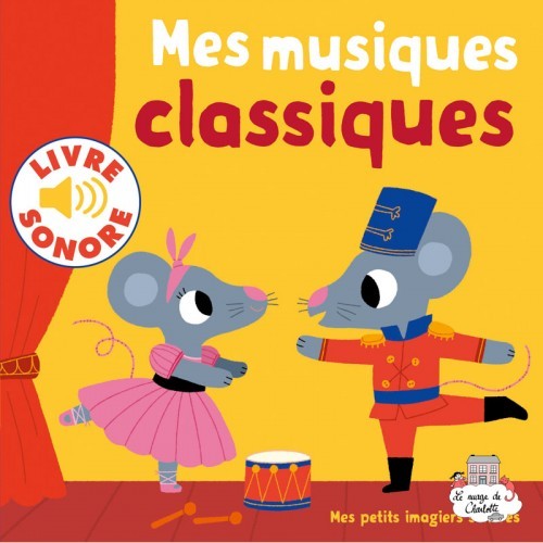 Mes petits imagiers sonores - Mes musiques classiques - GAL-9782075162203 - Gallimard Jeunesse - Imagiers et éveil - Le Nuage...