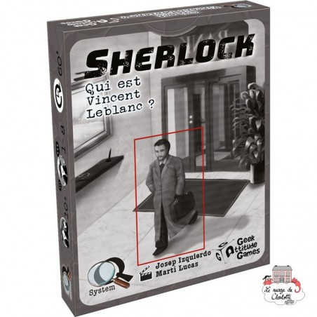 Q System - Sherlock - Qui est Vincent Leblanc? - GAG-Q-FRa - Geek Attitude Games - Jeux de société - Le Nuage de Charlotte