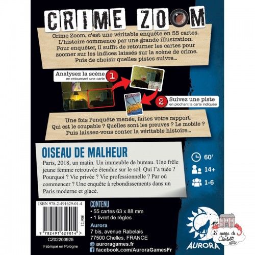 Crime Zoom – Oiseau de malheur - AUR-01353 - Aurora Games - Jeux de société - Le Nuage de Charlotte