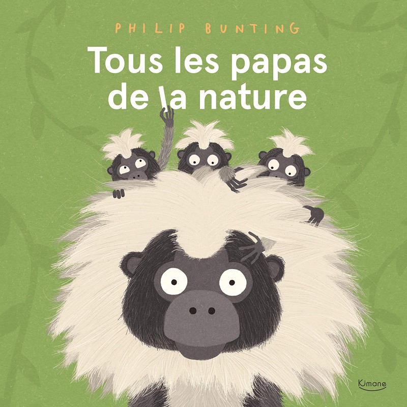 Tous les papas de la nature - KIM-9782368089002 - Editions Kimane - Albums et Contes - Le Nuage de Charlotte