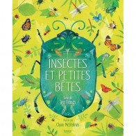 Insectes et petites bêtes - KIM-9782368087657 - Editions Kimane - Documentaries - Le Nuage de Charlotte