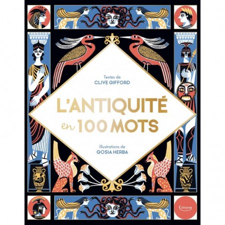 L'antiquité en 100 mots - KIM-9782368088135 - Editions Kimane - Documentaires - Le Nuage de Charlotte