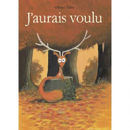 J'aurais voulu - EDL-9782211313384 - L'école des loisirs - Books - Le Nuage de Charlotte