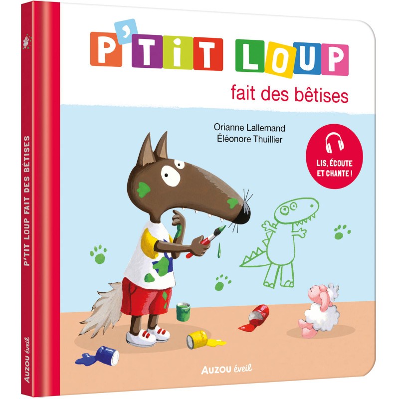 P'tit Loup fait des bêtises - AUZ-9791039521321 - Editions Auzou - Books - Le Nuage de Charlotte