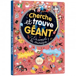 Cherche et trouve géant - En avant la musique! - AUZ-9791039514095 - Editions Auzou - Livres d'Activités - Le Nuage de Charlotte