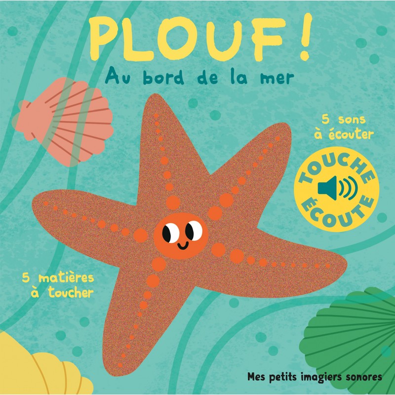 Mes petits imagiers sonores - Plouf, au bord de la mer - GAL-9782075164986 - Gallimard Jeunesse - Imagiers et éveil - Le Nuag...