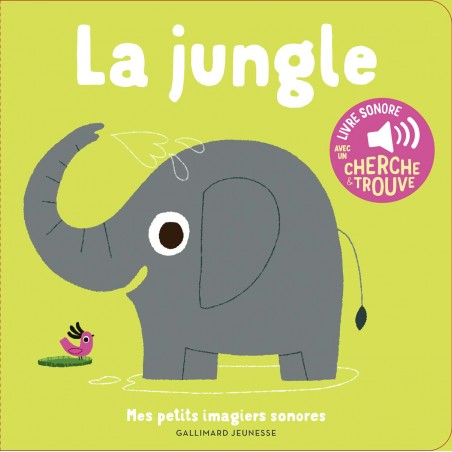 Mes petits imagiers sonores - La jungle - GAL-9782075155878 - Gallimard Jeunesse - Imagiers et éveil - Le Nuage de Charlotte