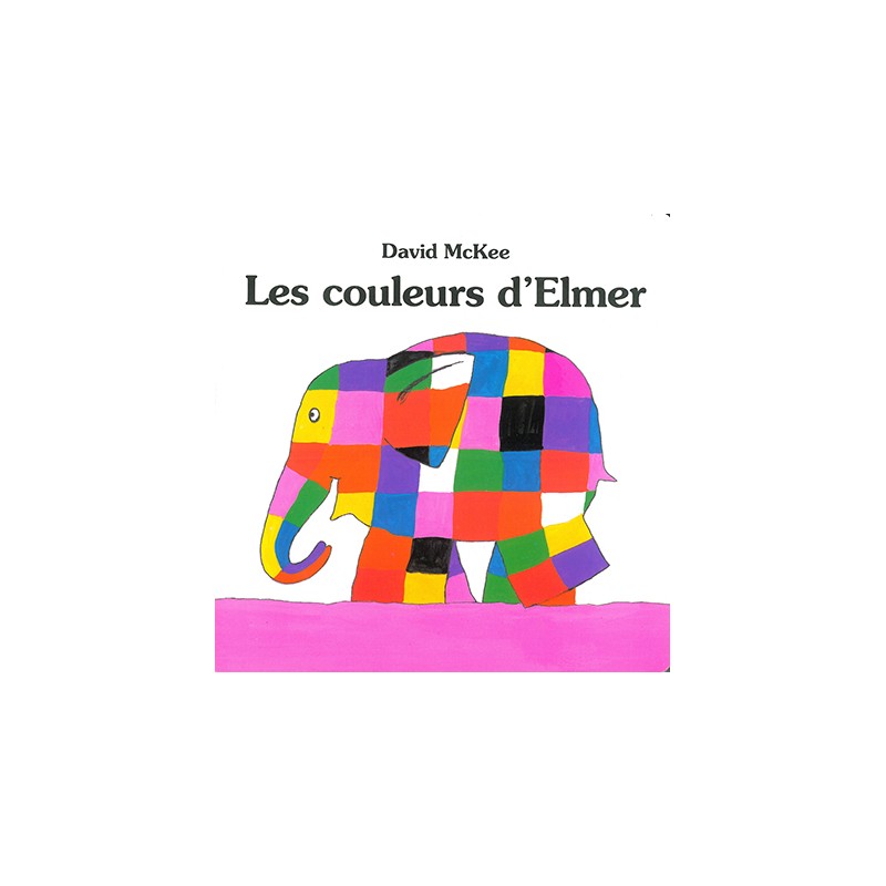 Les couleurs d'Elmer - KAL-9782877671262 - Kaleidoscope - Learn while having fun - Le Nuage de Charlotte