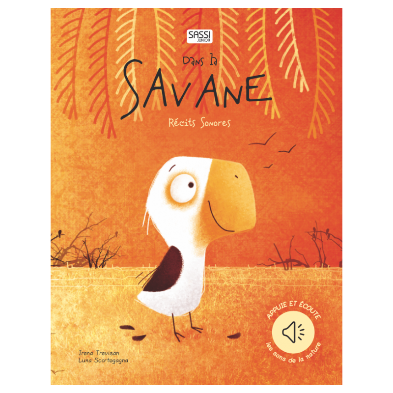 Livre sonore - Dans la savane - SASSI-9788830310919 - Sassi - Imagiers / Éveil - Le Nuage de Charlotte