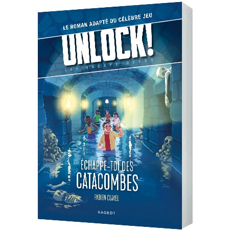 Unlock! Escape Geeks - T1 Échappe-Toi Des Catacombes - SPC-191589 - Rageot - Livres d'Activités - Le Nuage de Charlotte