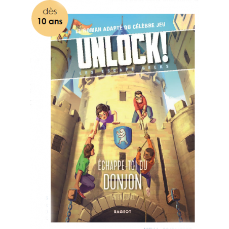 Unlock! Escape Geeks - T4 - Echappe-toi du Donjon - SPC-SCUNLEG04FR - Rageot - Livres d'Activités - Le Nuage de Charlotte