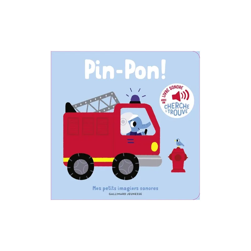 Mes petits imagiers sonores - Pin-Pon ! - GAL-9782075175173 - Gallimard Jeunesse - Preschool - Le Nuage de Charlotte