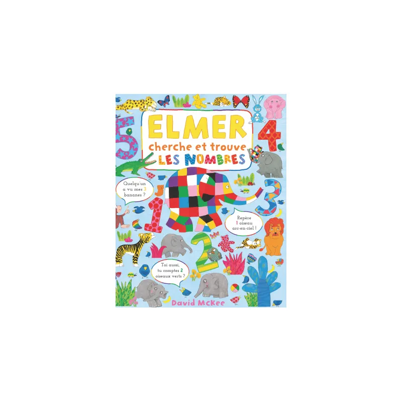 Elmer Cherche et trouve - Les nombres - KAL-9782378881917 - Kaleidoscope - Livres d'Activités - Le Nuage de Charlotte