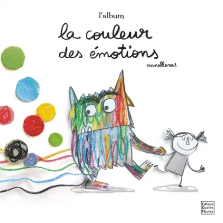 La couleur des émotions - E4F-9791026401667 - Editions Quatres Fleuves - Books - Le Nuage de Charlotte