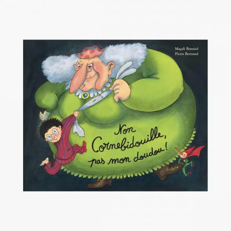 Non Cornebidouille, pas mon doudou! - EDL-9782211305419 - L'école des loisirs - Albums et Contes - Le Nuage de Charlotte