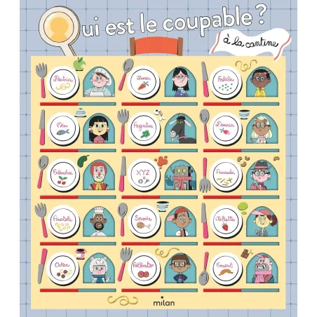 Qui est le coupable à la cantine ? - MILA-9782408013257 - Milan - Activity Books - Le Nuage de Charlotte