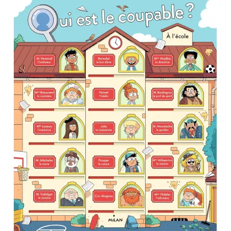 Qui est le coupable ? À l'école - MILA-9782745990907 - Milan - Livres d'Activités - Le Nuage de Charlotte