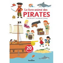 Le livre animé des pirates - TOUR-9791027610716 - Tourbillon - Documentaires - Le Nuage de Charlotte