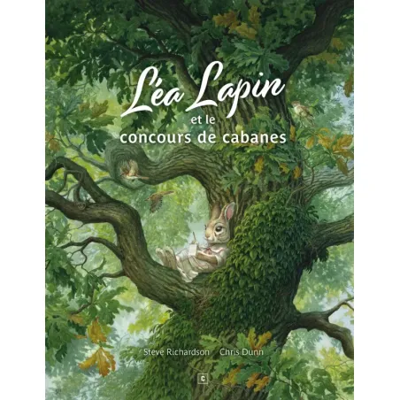 Léa Lapin et le concours de cabanes - CAUR-9791096315949 - Caurette - Albums et Contes - Le Nuage de Charlotte