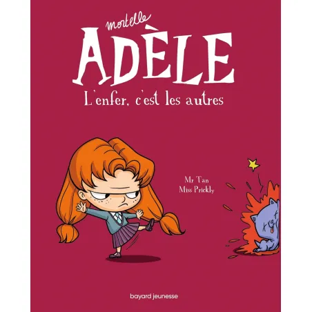 Mortelle Adèle - T02 - L'enfer, c'est les autres - BAYA-9782848018683 - Bayard - Bandes Dessinées - Le Nuage de Charlotte