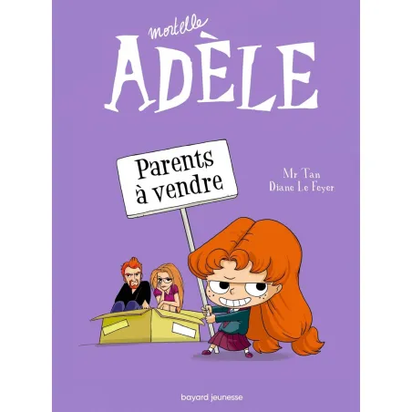 Mortelle Adèle - T08 - Parents à vendre - BAYA-9791027600076 - Bayard - Bandes Dessinées - Le Nuage de Charlotte