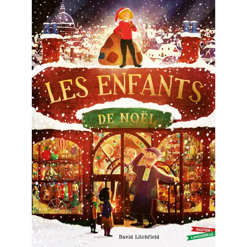 Les enfants de Noël - GAUT-9782017181200 - Gauthier-Languereau - Albums et Contes - Le Nuage de Charlotte