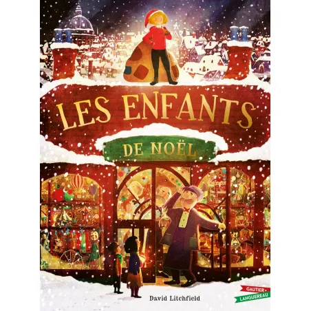 Les enfants de Noël - GAUT-9782017181200 - Gauthier-Languereau - Albums et Contes - Le Nuage de Charlotte