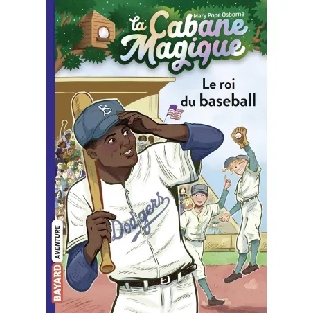 La Cabane Magique - T51 - Le roi du baseball - BAYA-9791036324710 - Bayard - Romans et Deviens le Héro - Le Nuage de Charlotte