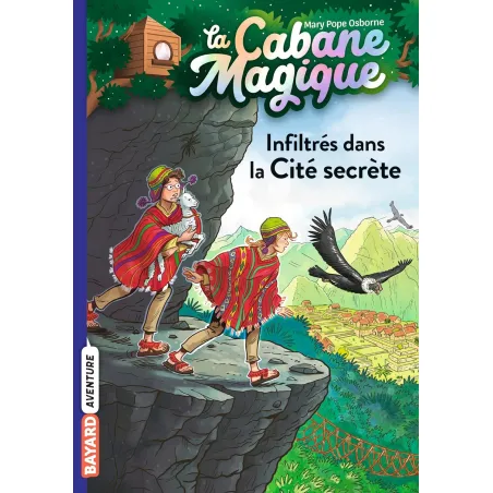 La Cabane Magique - T55 - Infiltrés dans la Cité secrète - BAYA-9791036332890 - Bayard - Romans et Deviens le Héro - Le Nuage...