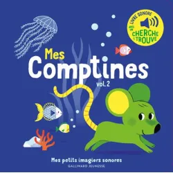 Mes petits imagiers sonores - Mes comptines vol. 2 - GAL-9782075156233 - Gallimard Jeunesse - Preschool - Le Nuage de Charlotte