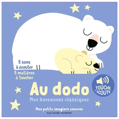 Mes petits imagiers sonores - Au dodo - GAL-9782075184830 - Gallimard Jeunesse - Imagiers et éveil - Le Nuage de Charlotte