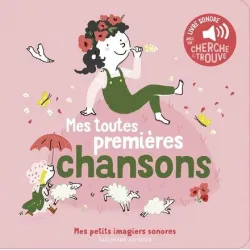 Mes petits imagiers sonores - Mes toutes premières chansons - GAL-9782075175258 - Gallimard Jeunesse - Preschool - Le Nuage d...