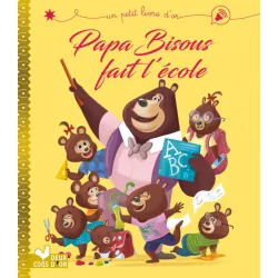 Papa Bisous fait l'école - 2COQ-9782017863632 - Deux Coqs d’Or - Books - Le Nuage de Charlotte