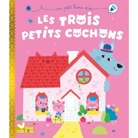 Les trois petits cochons - 2COQ-9782017877820 - Deux Coqs d’Or - Albums et Contes - Le Nuage de Charlotte