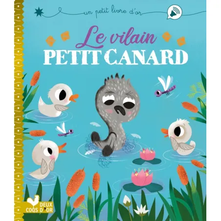 Le vilain petit canard - 2COQ-9782017863472 - Deux Coqs d’Or - Albums et Contes - Le Nuage de Charlotte