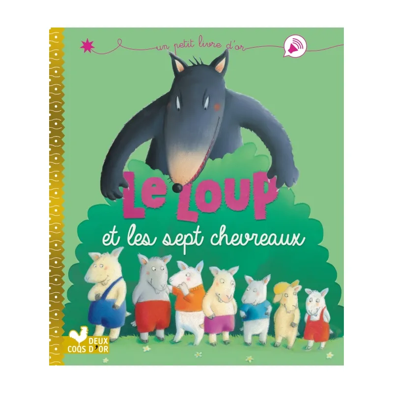 Le loup et les sept chevreaux - 2COQ-9782017863601 - Deux Coqs d’Or - Albums et Contes - Le Nuage de Charlotte