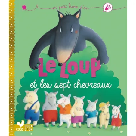 Le loup et les sept chevreaux - 2COQ-9782017863601 - Deux Coqs d’Or - Albums et Contes - Le Nuage de Charlotte