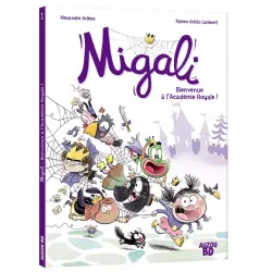 Migali - Tome 1 - Bienvenue à l'académie royale ! - AUZ-9782733886885 - Editions Auzou - Comics - Le Nuage de Charlotte