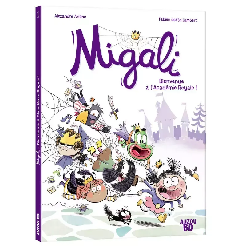 Migali - Tome 1 - Bienvenue à l'académie royale ! - AUZ-9782733886885 - Editions Auzou - Bandes Dessinées - Le Nuage de Charl...