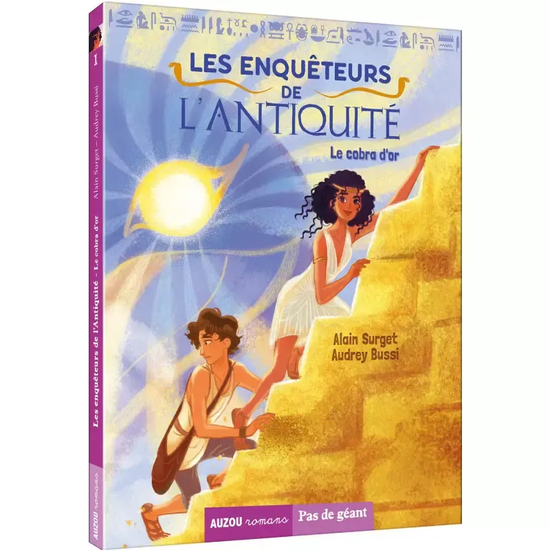 Les enquêteurs de l'antiquité - Tome 1 - Le cobra d'or - AUZ-9782733856154 - Editions Auzou - Novels and Become the Hero - Le...